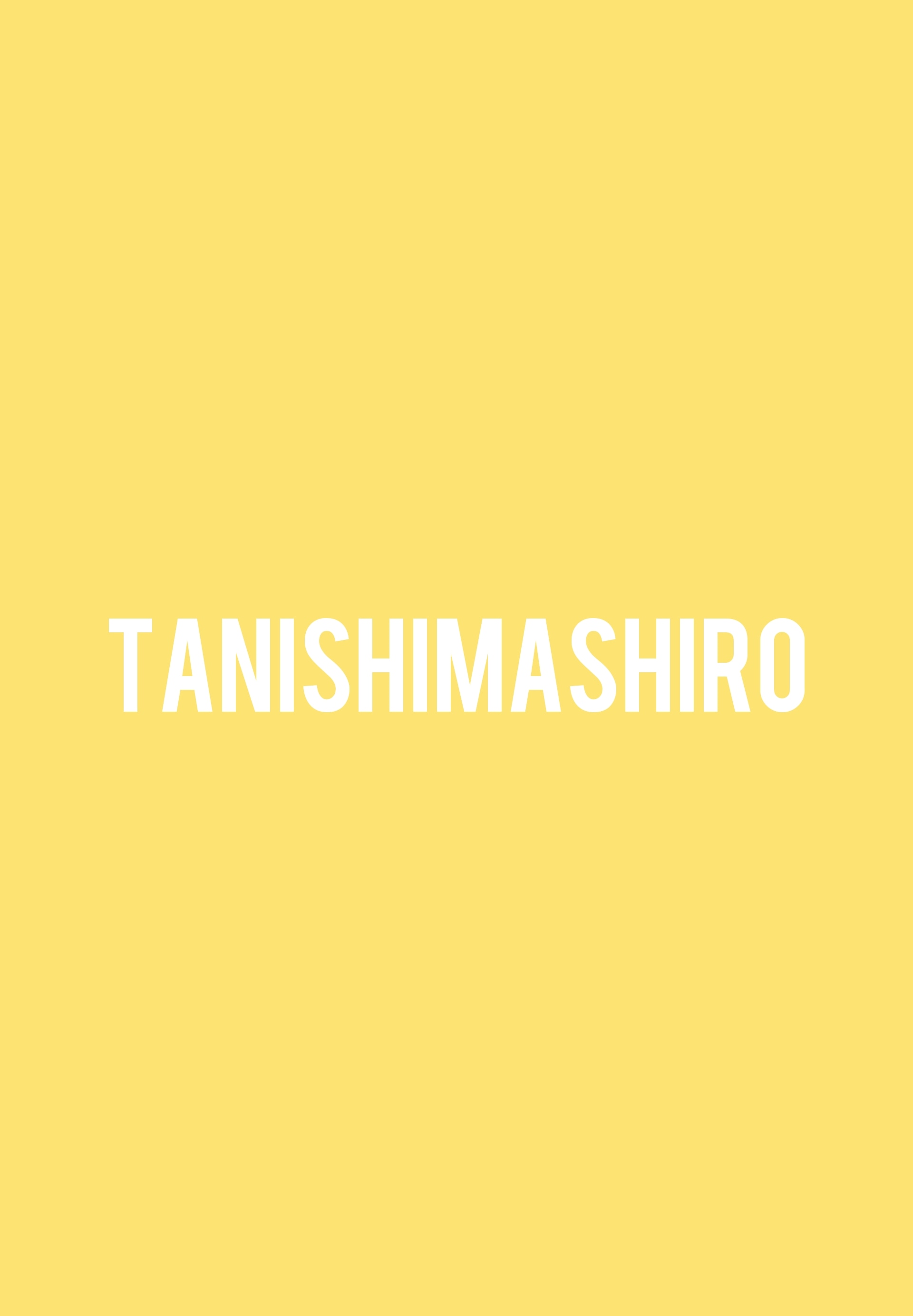 TANISHIMASHIRO