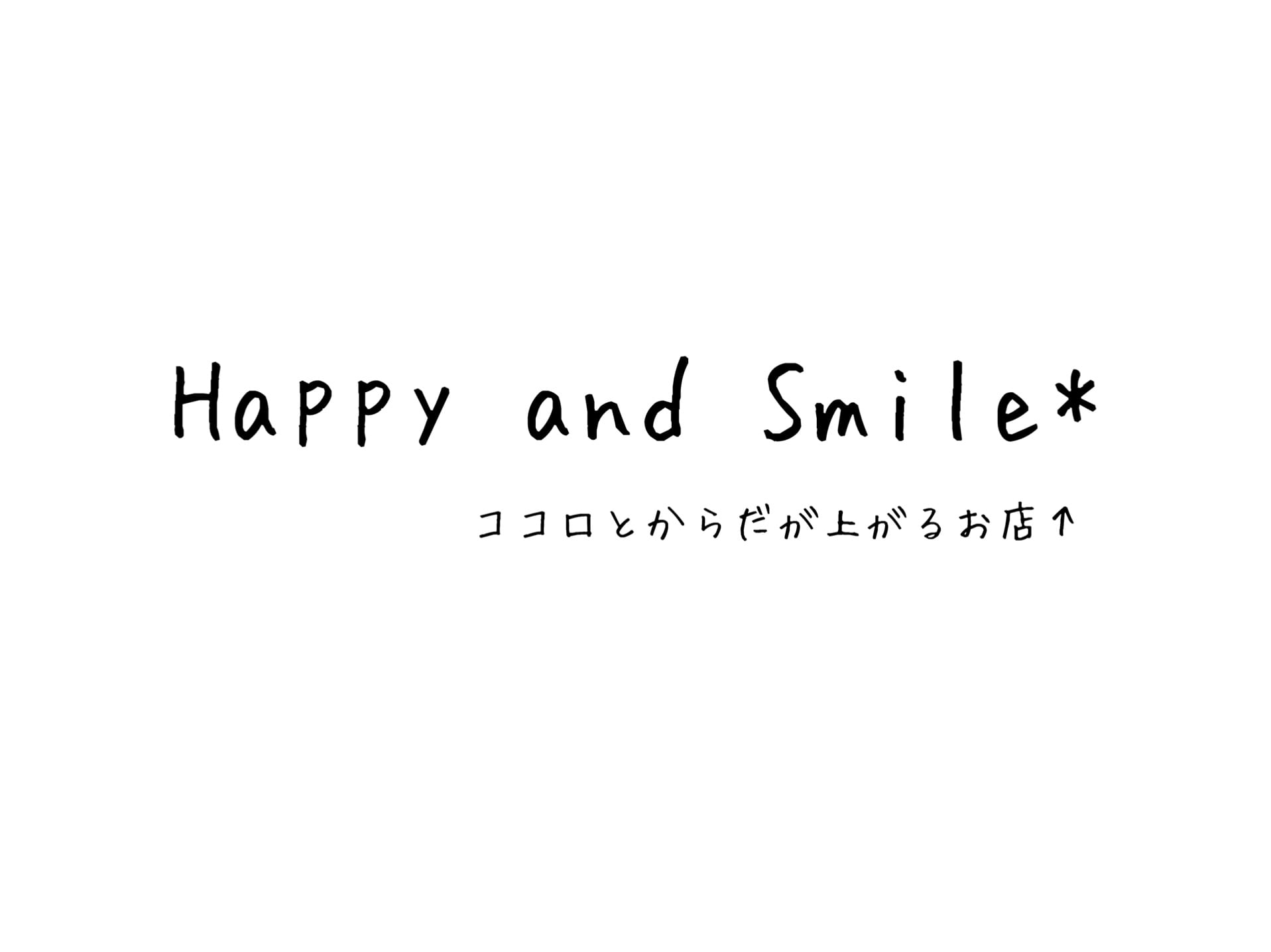 Happy and Smile*