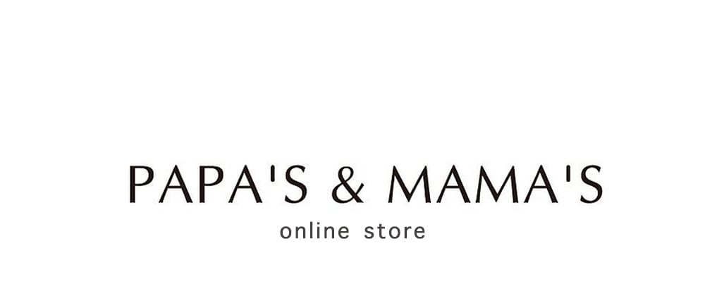 PAPA'S&MAMA'S