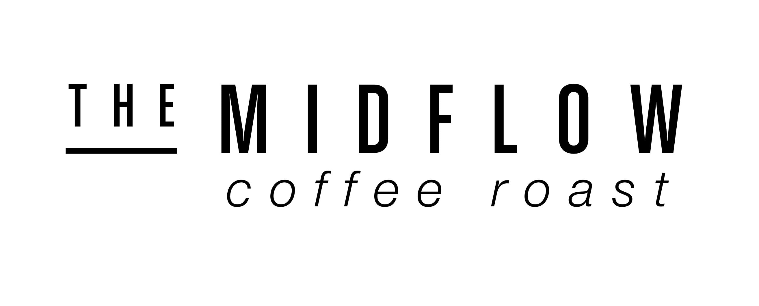 THE MIDFLOW coffee roast