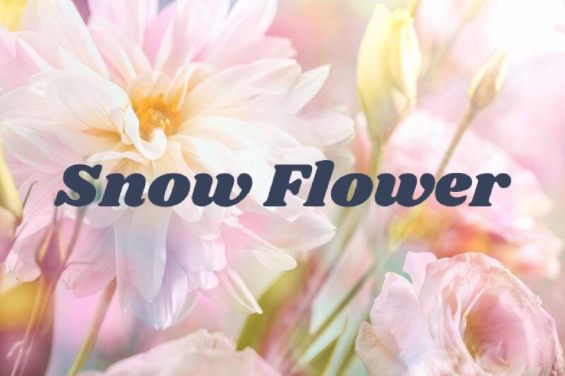 Snow Flower