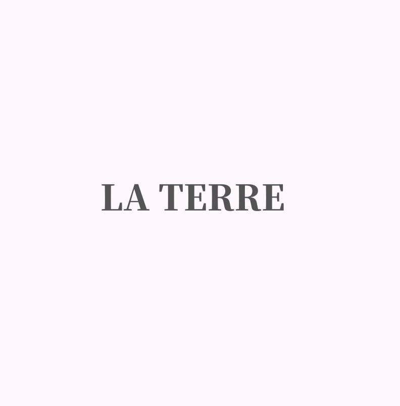 LA TERRE