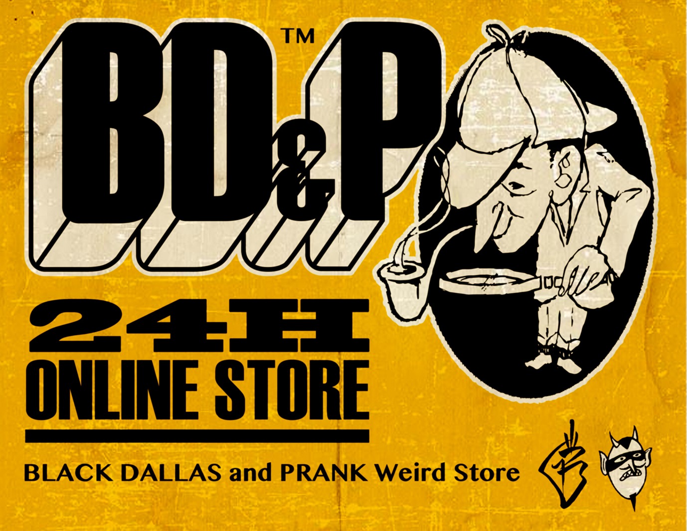 BD&P 24H ONLINE STORE - BLACK DALLAS & PRANK Weird Store