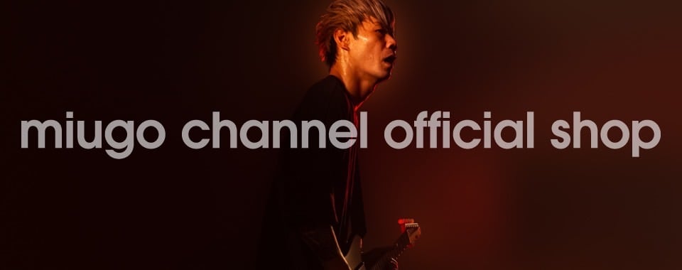 miugochannel　official shop