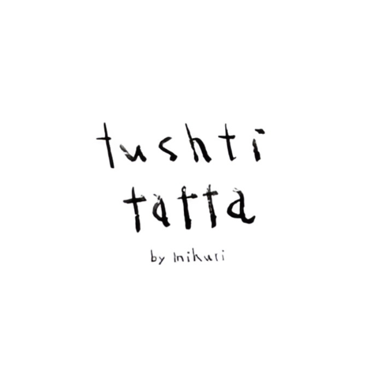 Normal Tatta tushti tatta