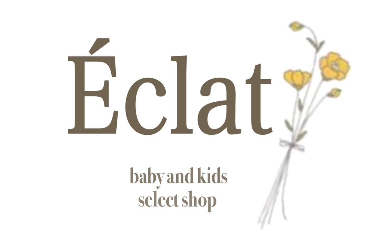 － Eclat －