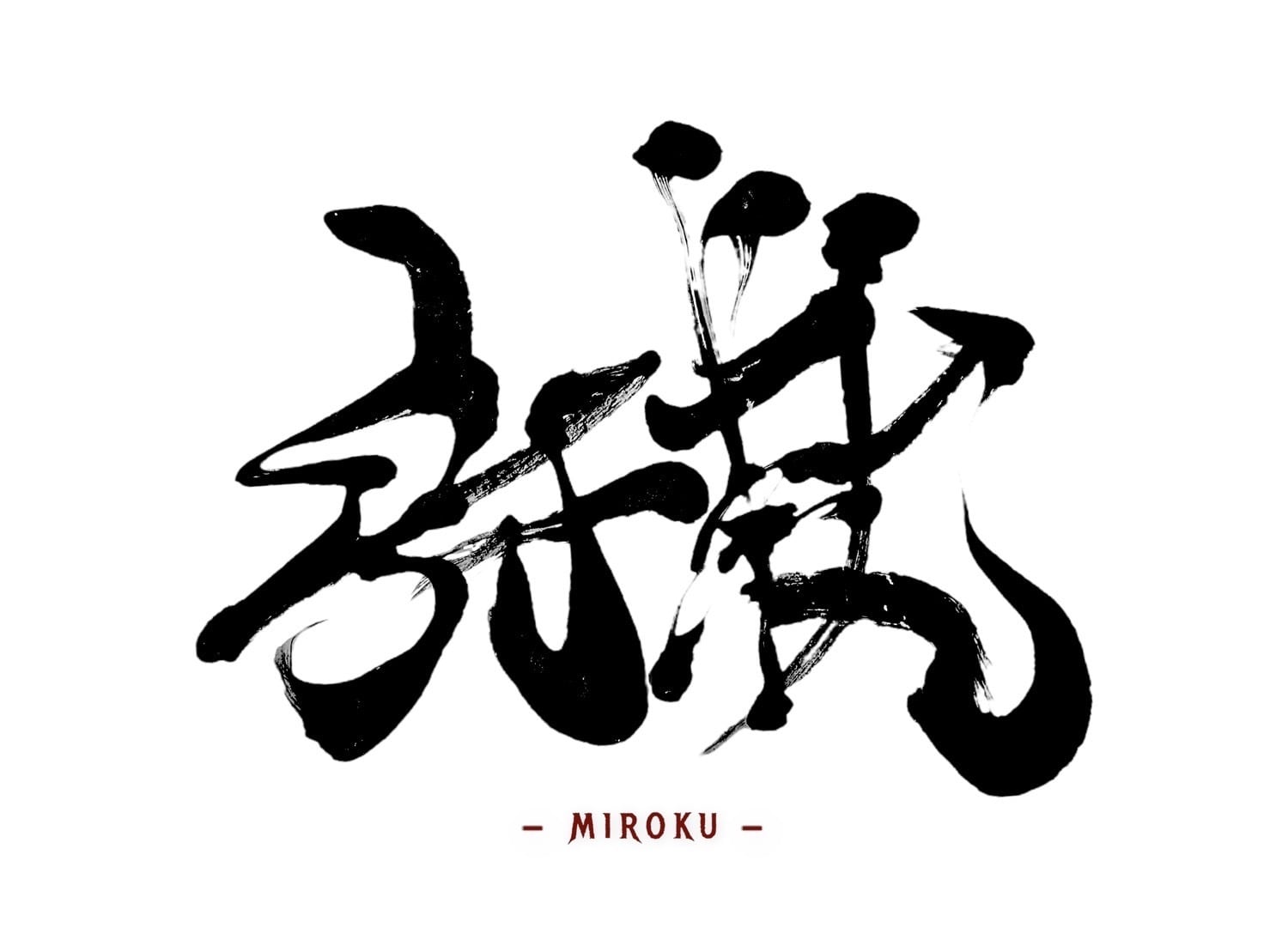 弥勒 -MIROKU-