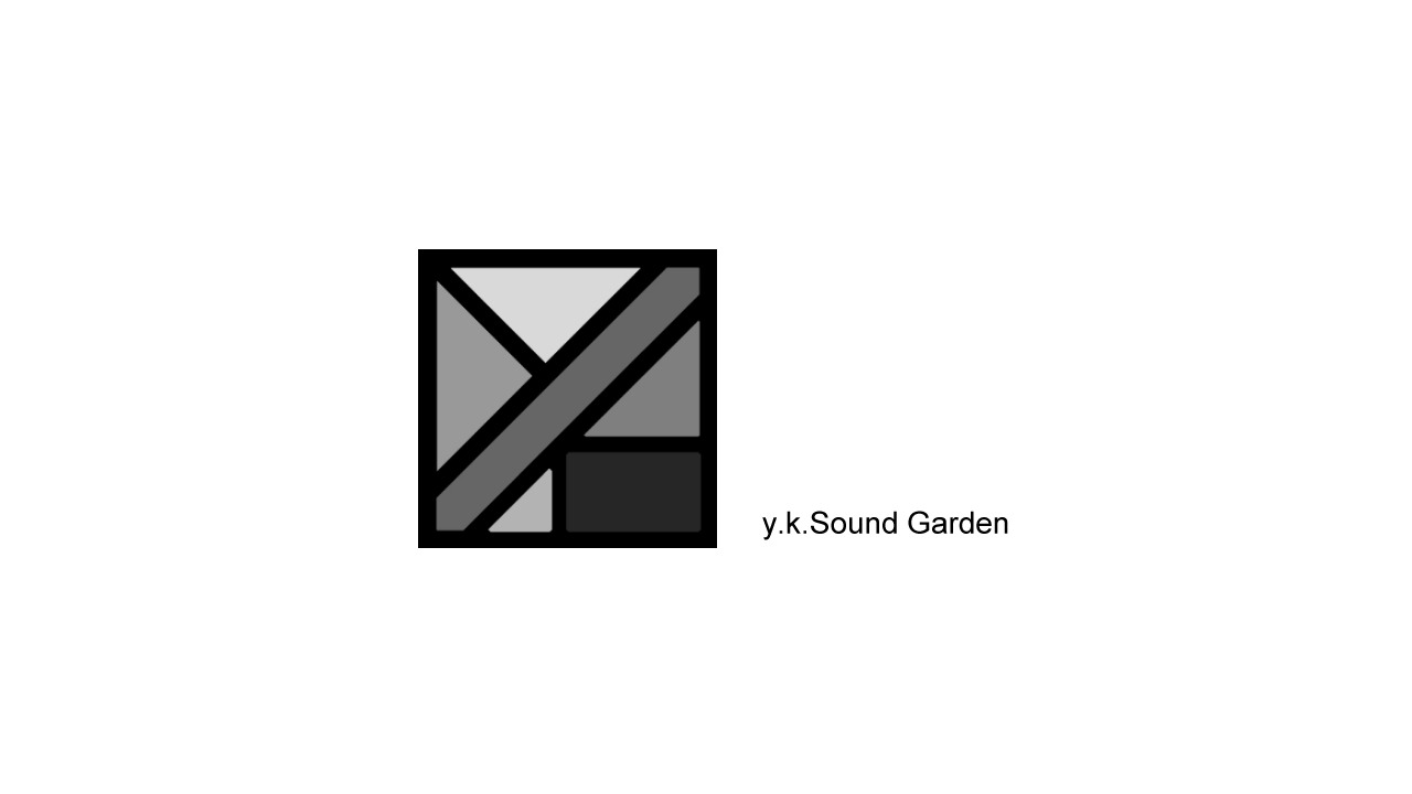 y.k.Sound Garden 
