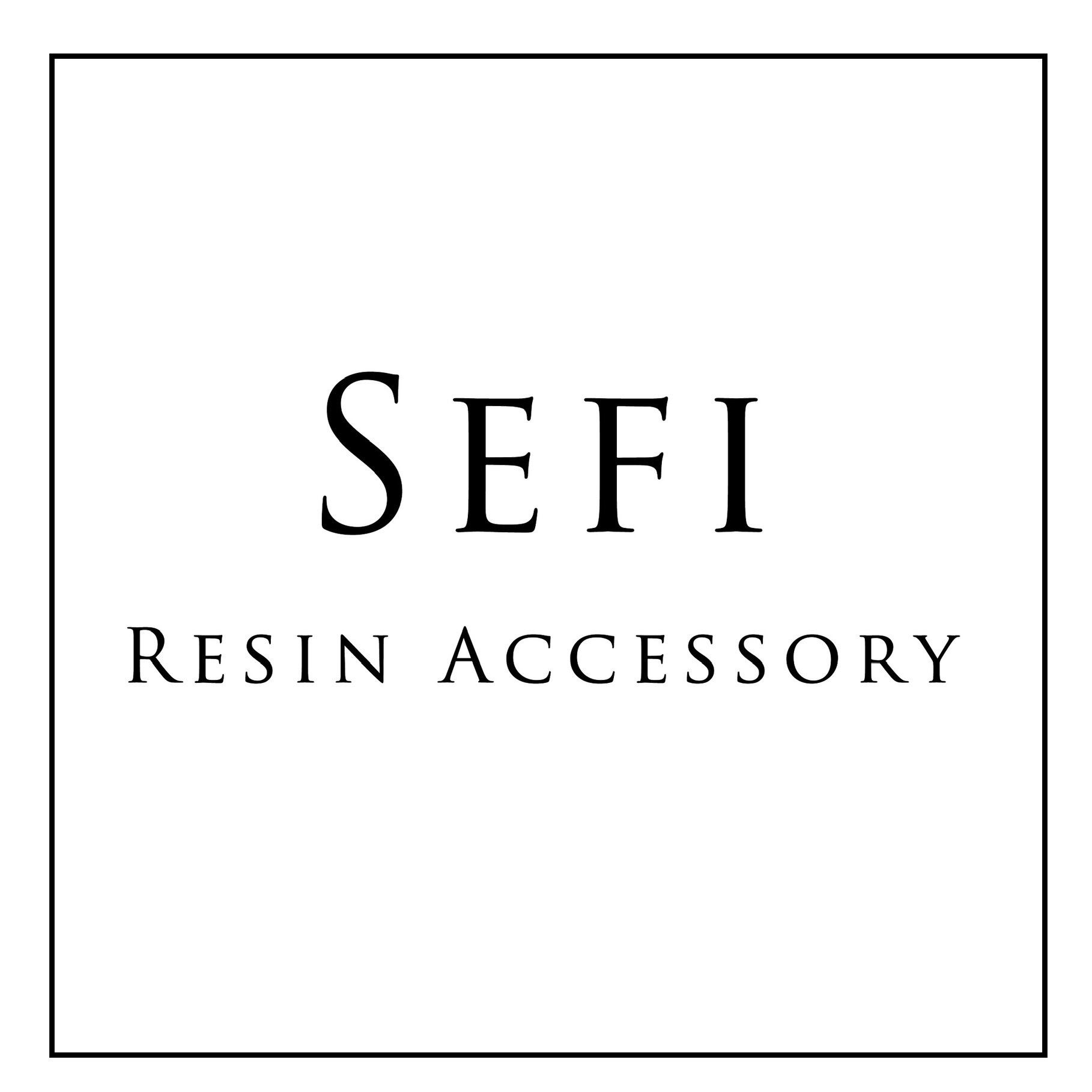 Sefi Resin Accessory