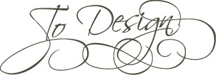 To Design