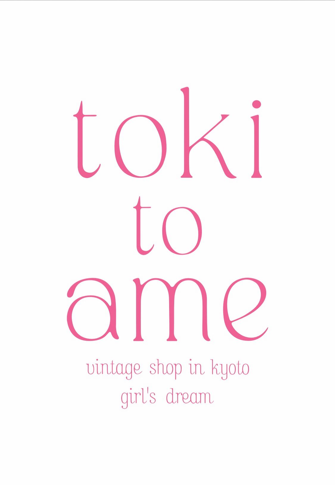 ｔｏｋｉ　ｔｏ　ａｍｅ