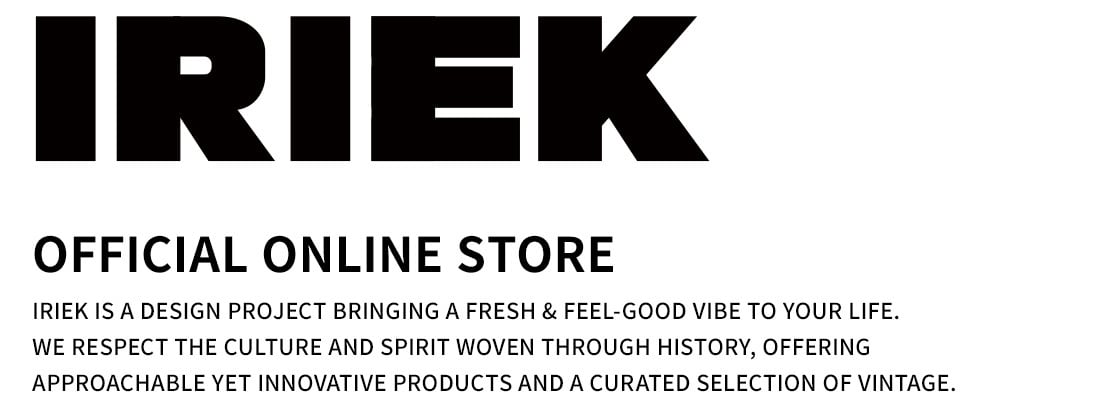 IRIEK - OFFICIAL ONLINE STORE