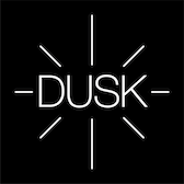 DUSK