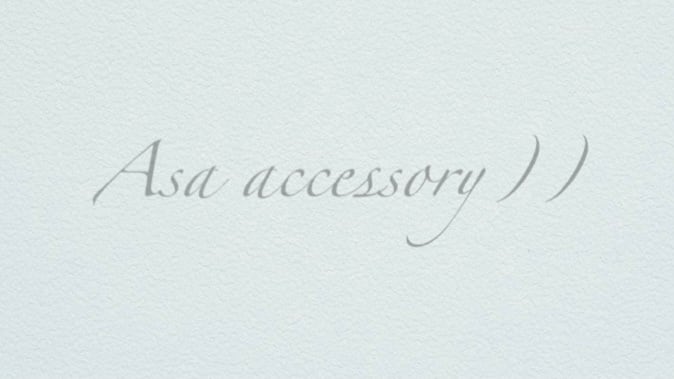 Asa accessory))