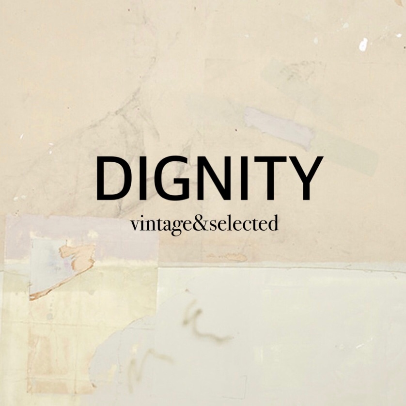 DIGNITY