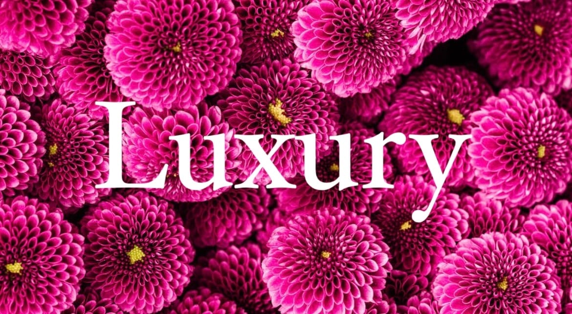 Luxury