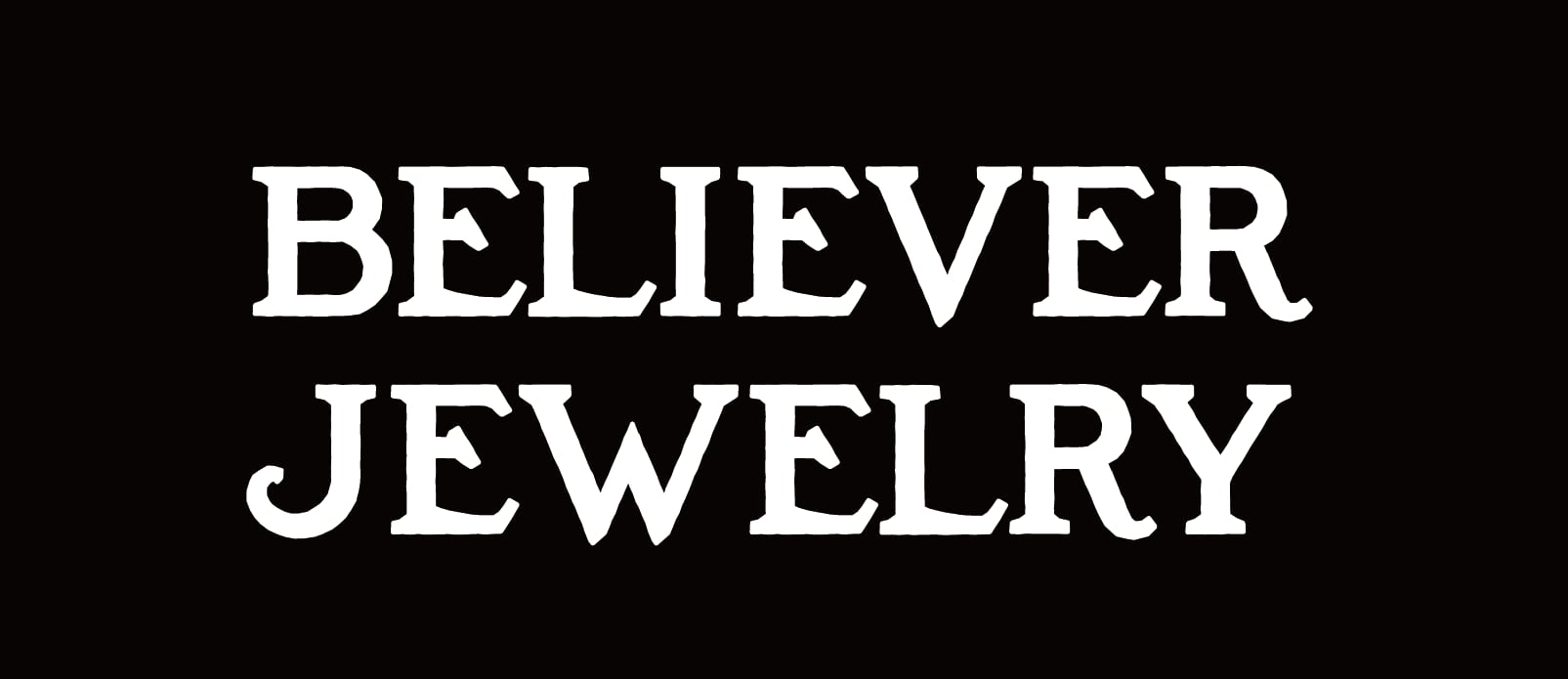 BELIEVER JEWELRY