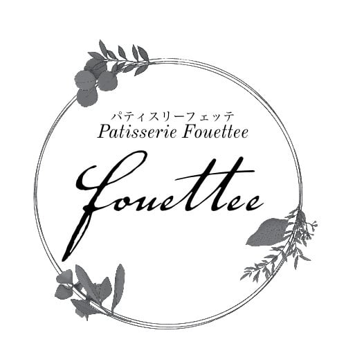 Patisserie fouettee (パティスリー・フェッテ)