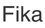 Fika