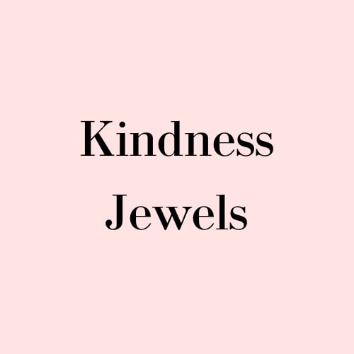 kindness jewels