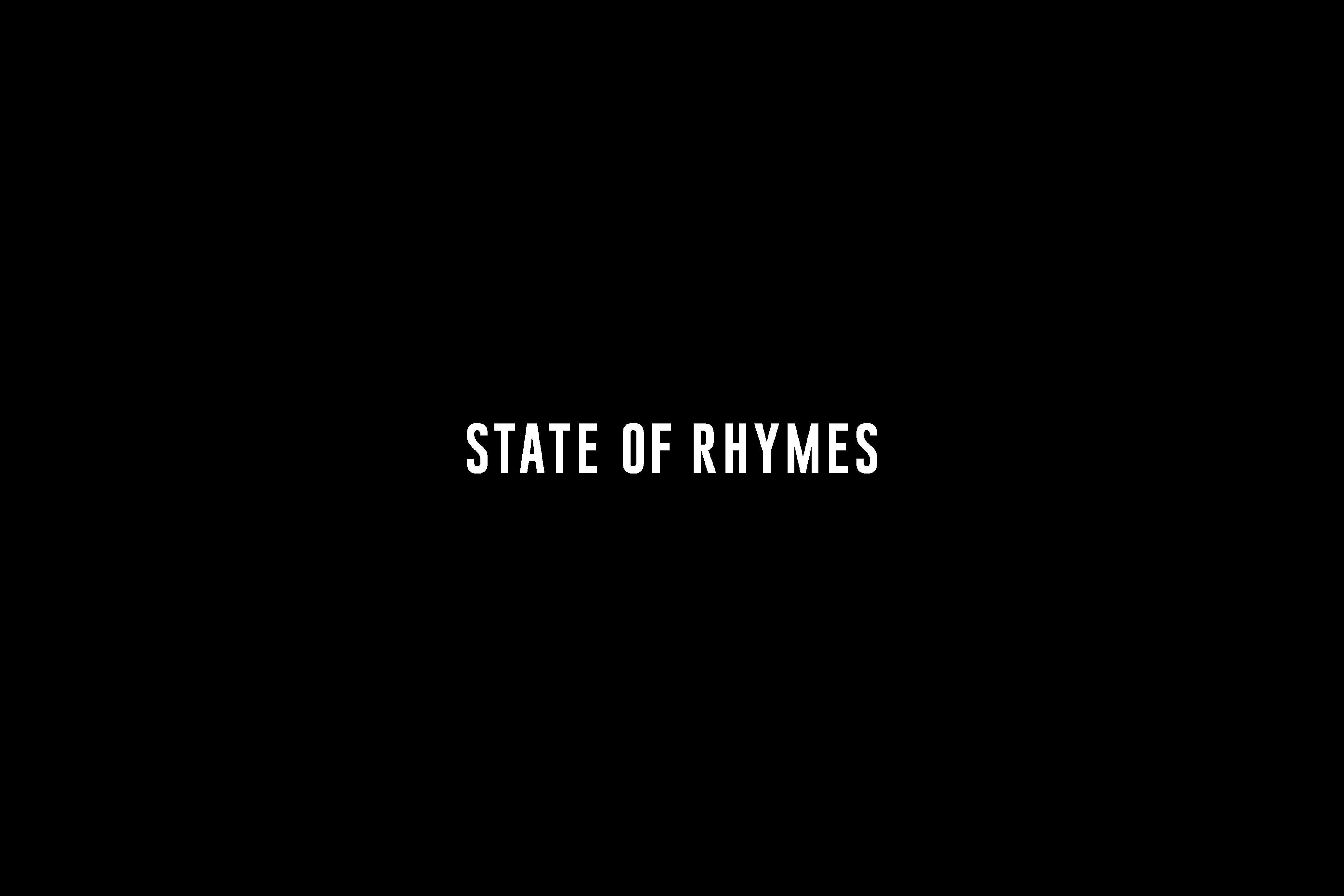 STATE OF RHYMES