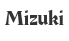 Mizuki