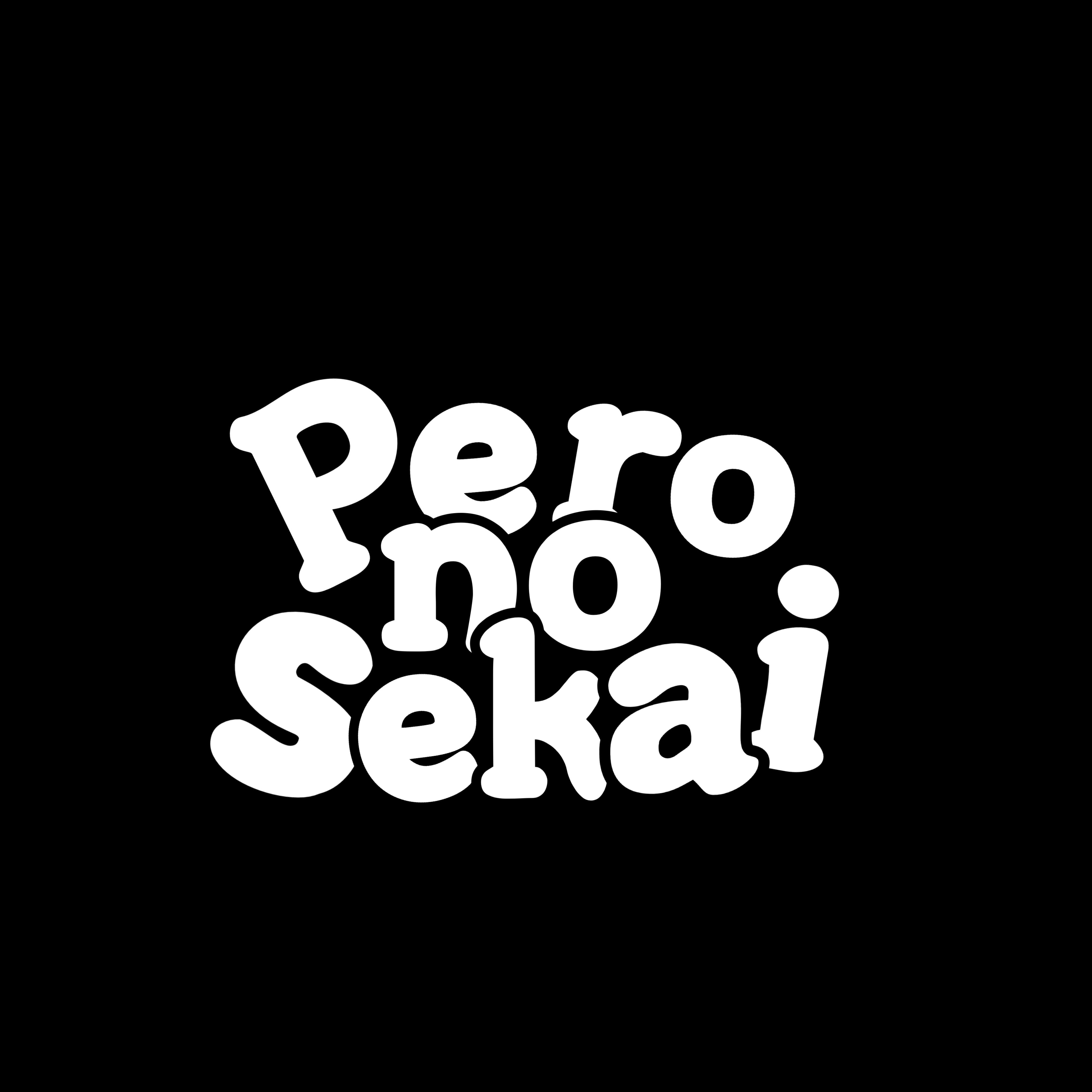 PEROnoSEKAI