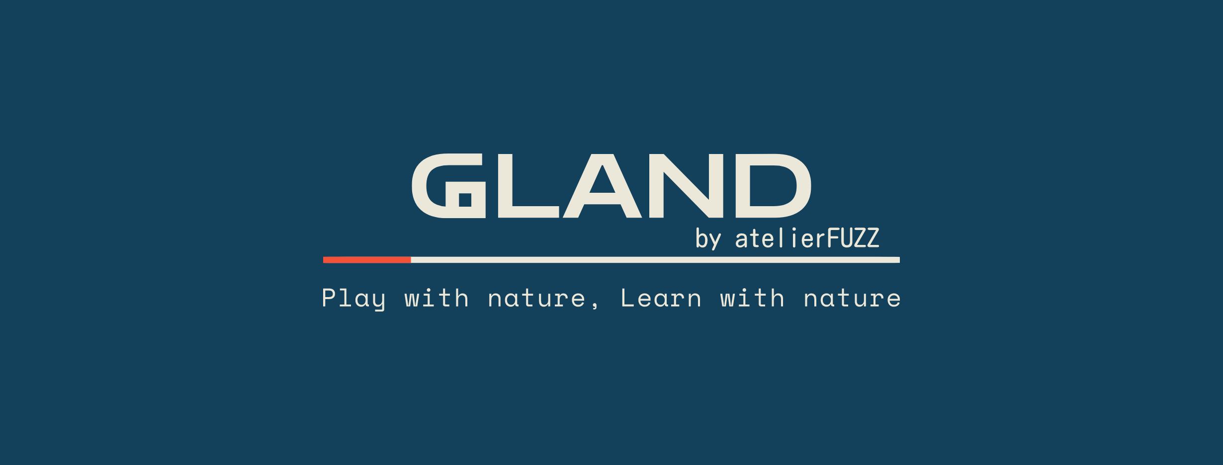GLAND by atelier FUZZ