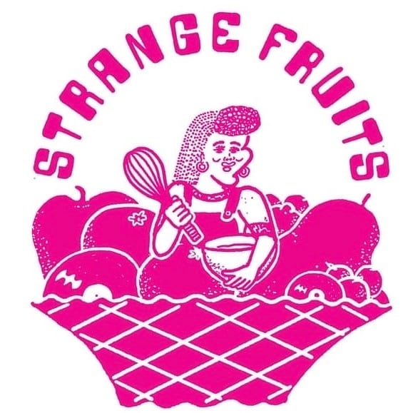STRANGE FRUITS