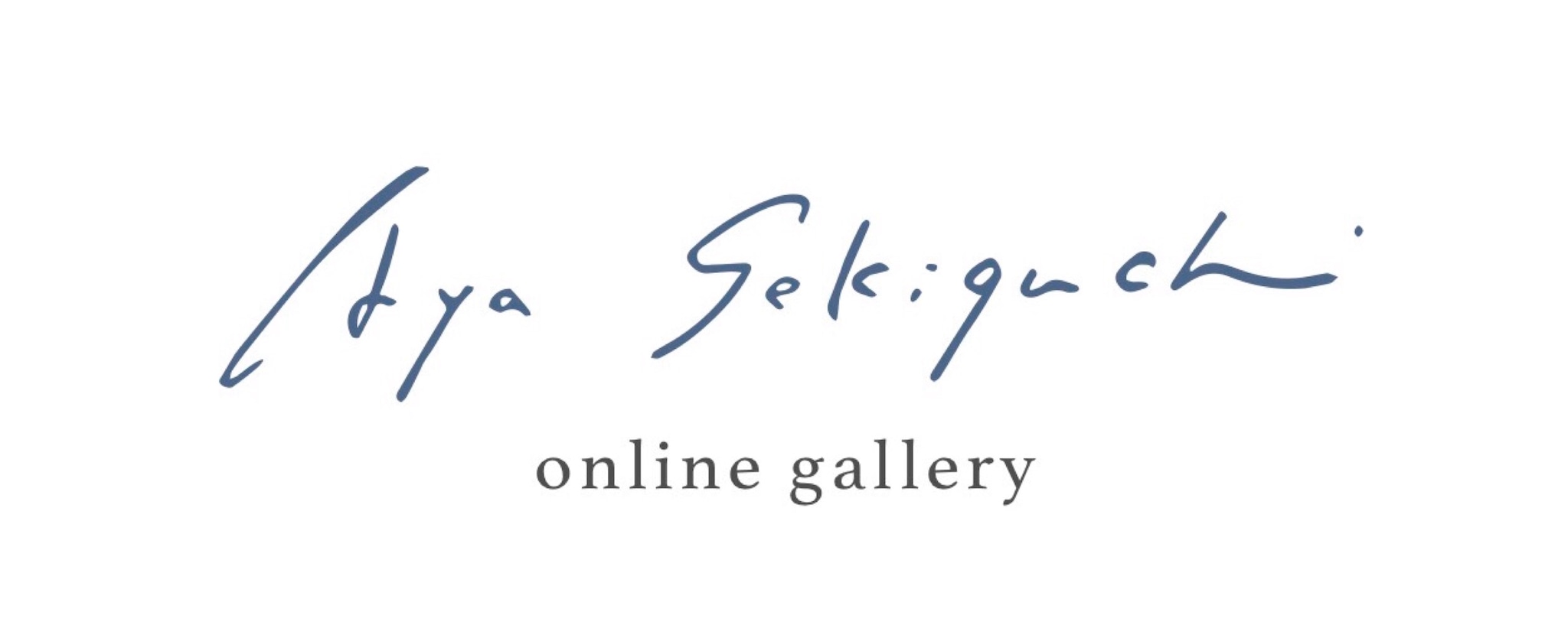 AYA SEKIGUCHI｜online gallery