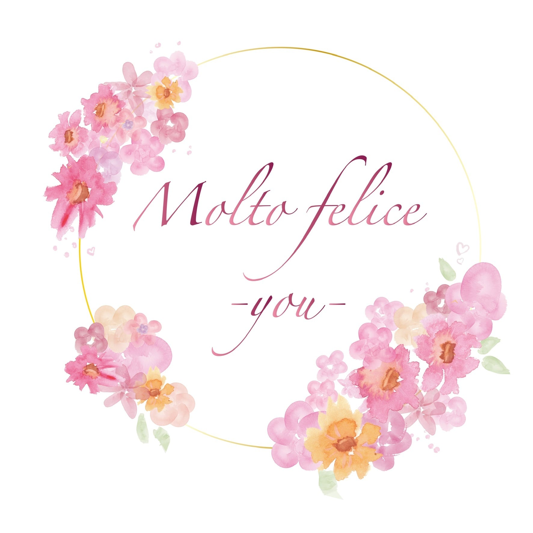 Molto felice -you-