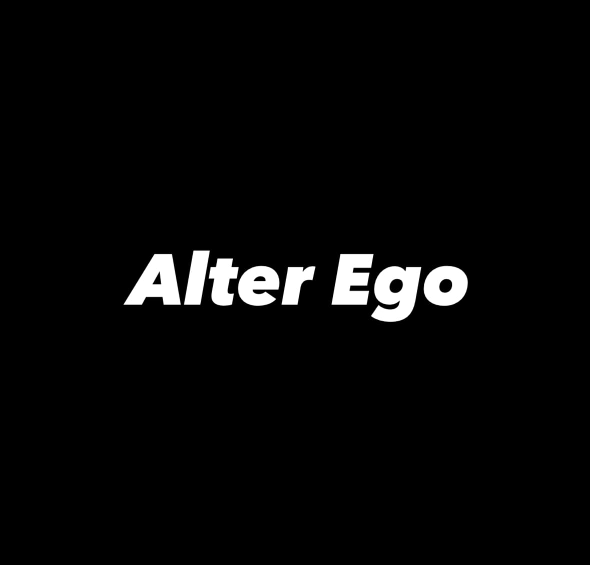 Alter Ego