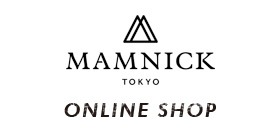 MAMNICK TOKYO