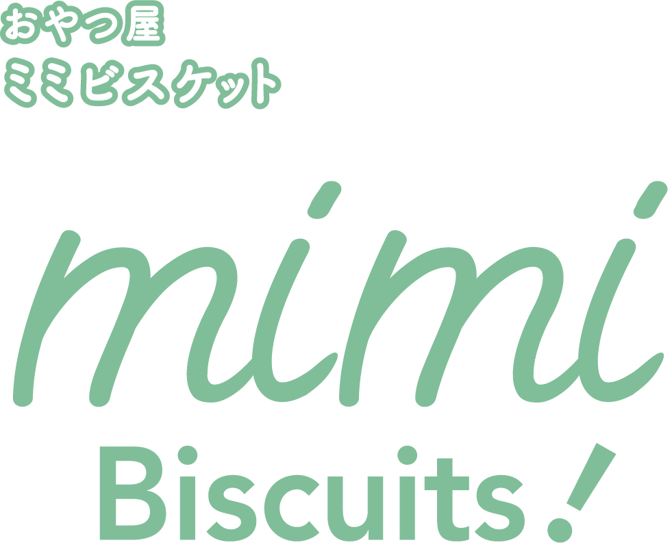 mimi biscuits