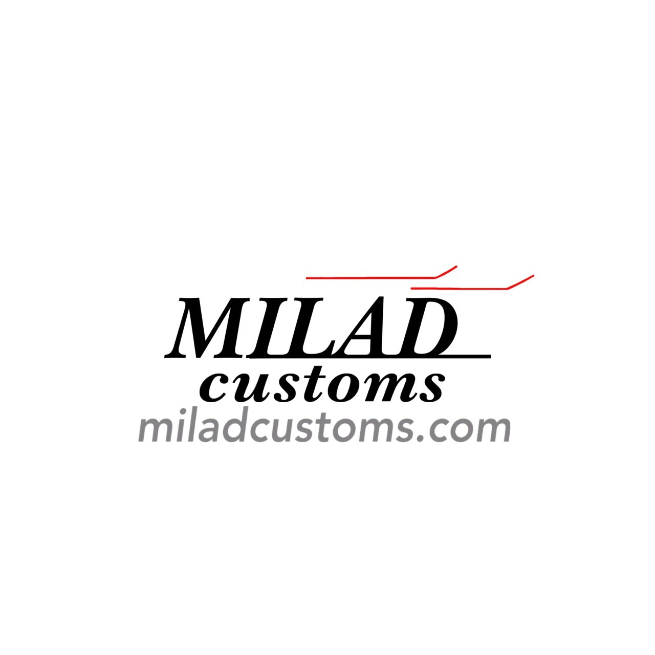 MILAD customs