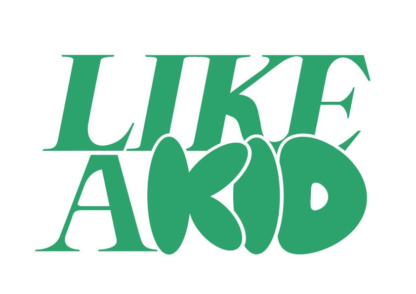 LIKEAKID