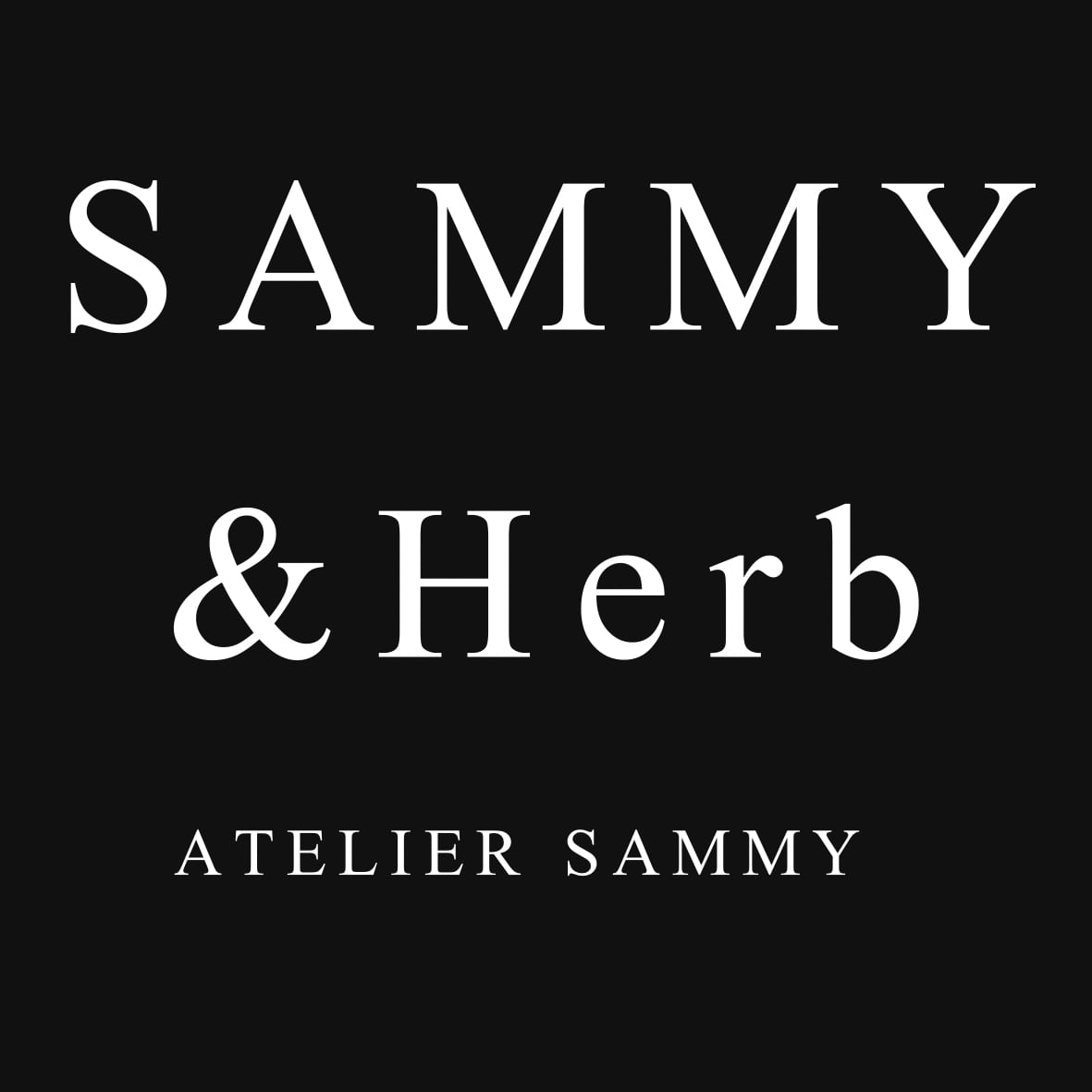 SAMMY & Herb byATELIER SAMMY