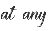 at any