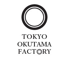 TOKYO OKUTAMA FACT◎RY