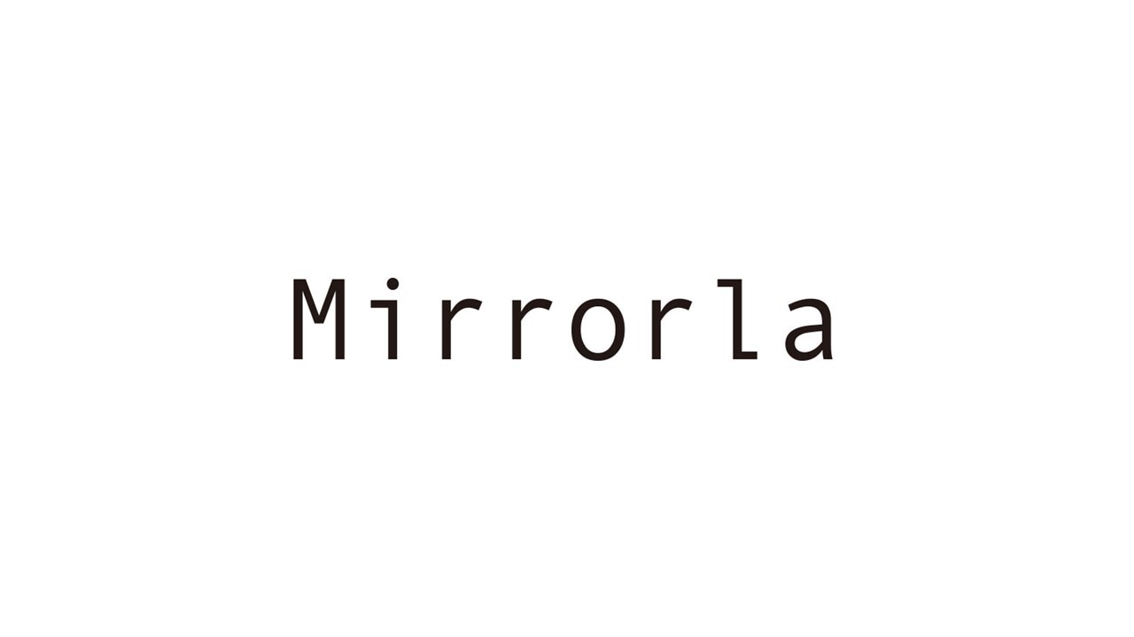 Mirrorla