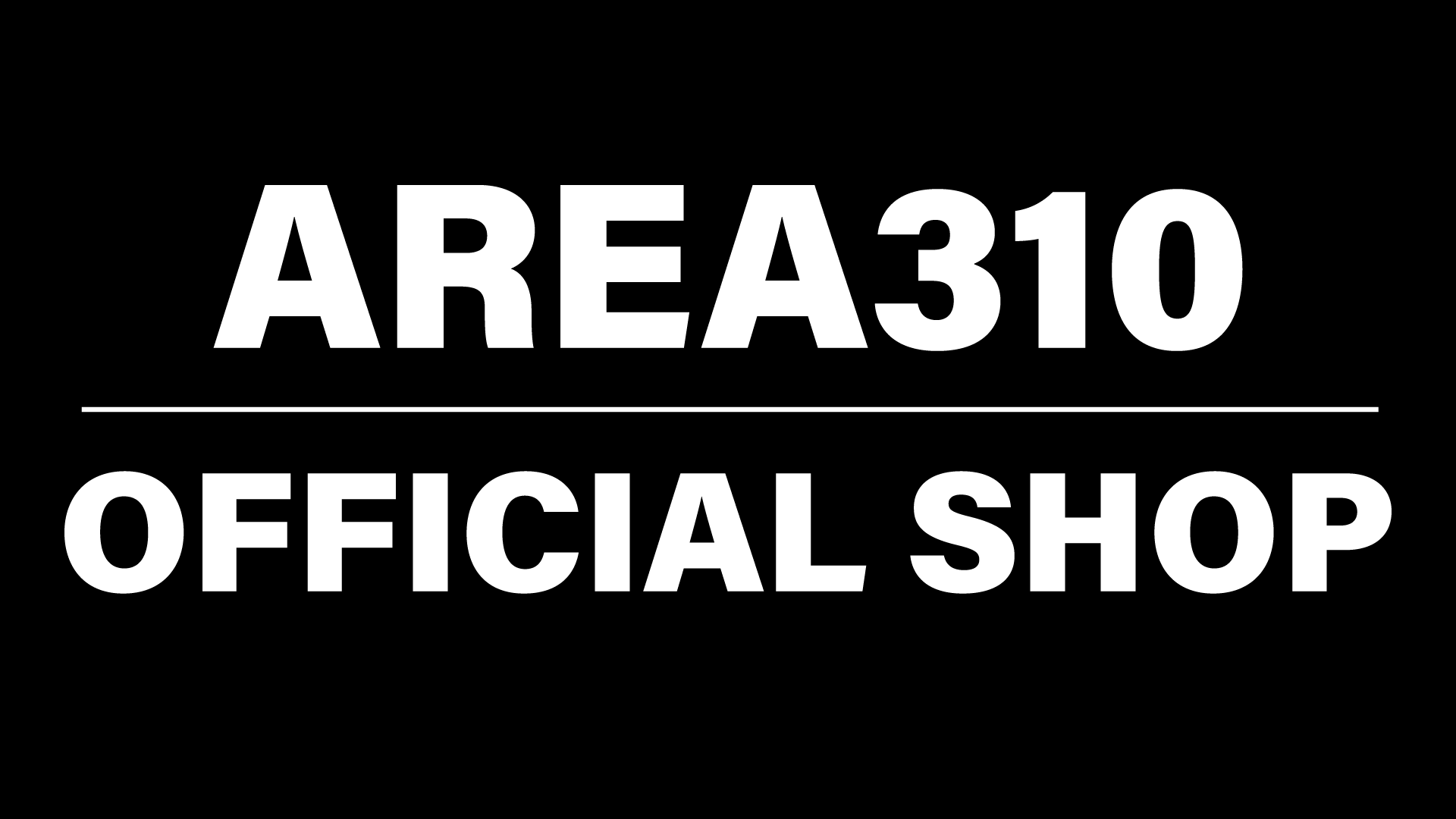 AREA310｜OFFICIAL SHOP