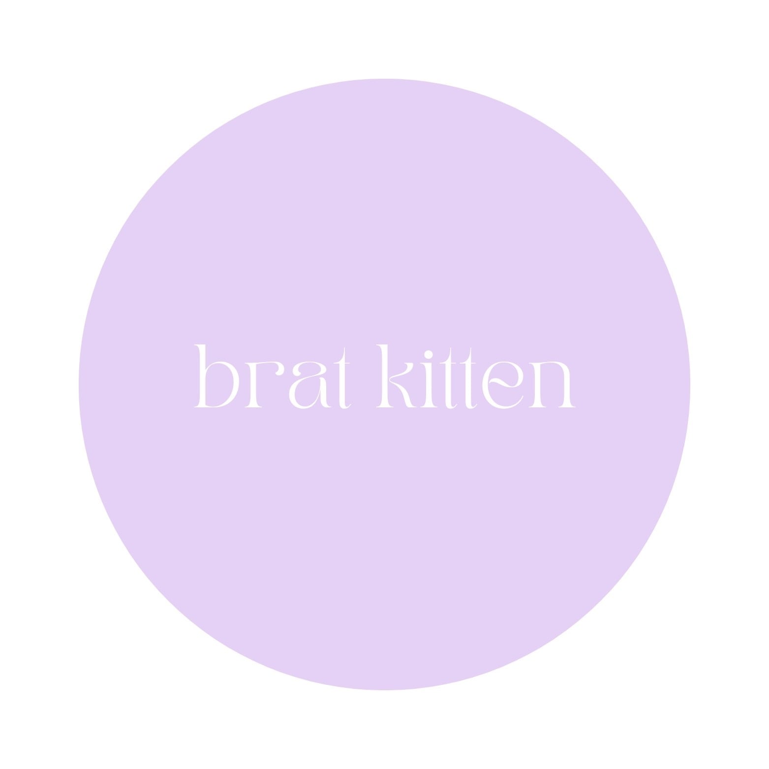 brat kitten
