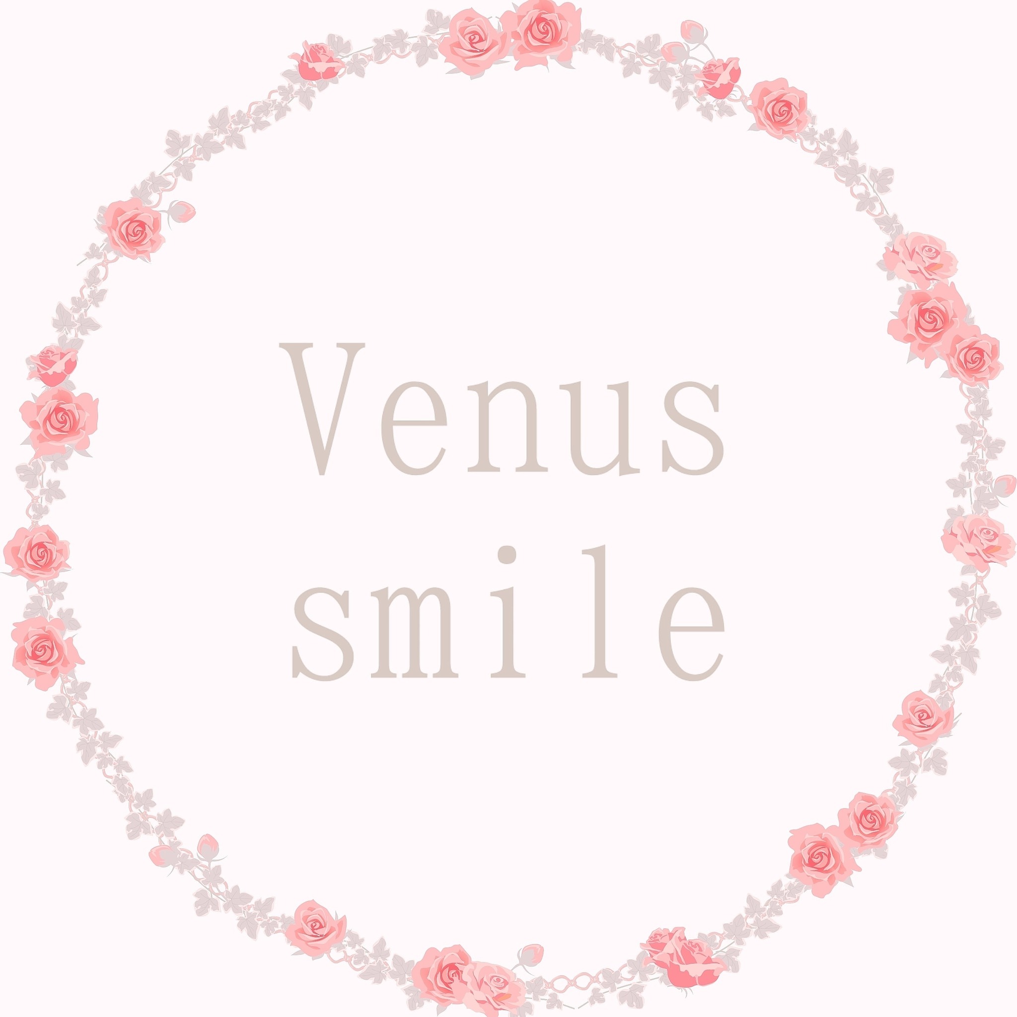 Venus Smile  ～ビーナススマイル～