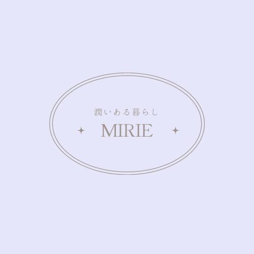 潤いあるくらし 　Mirie