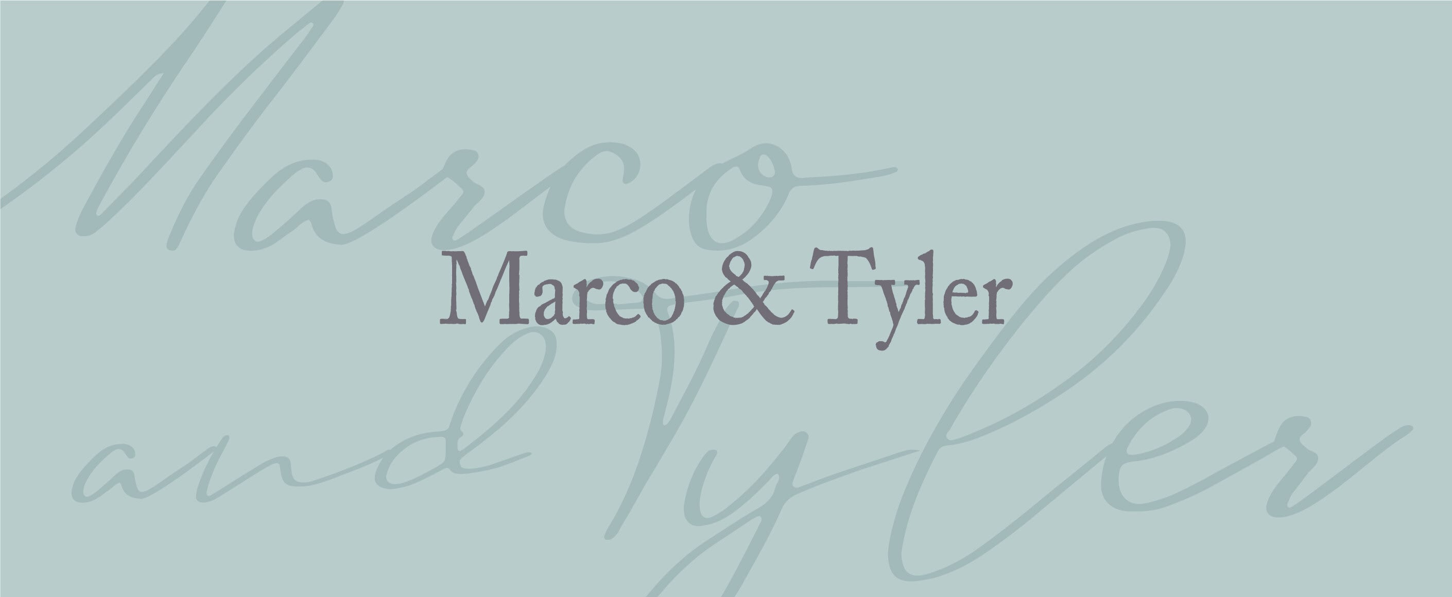 Marco & Tyler マルコタイラー