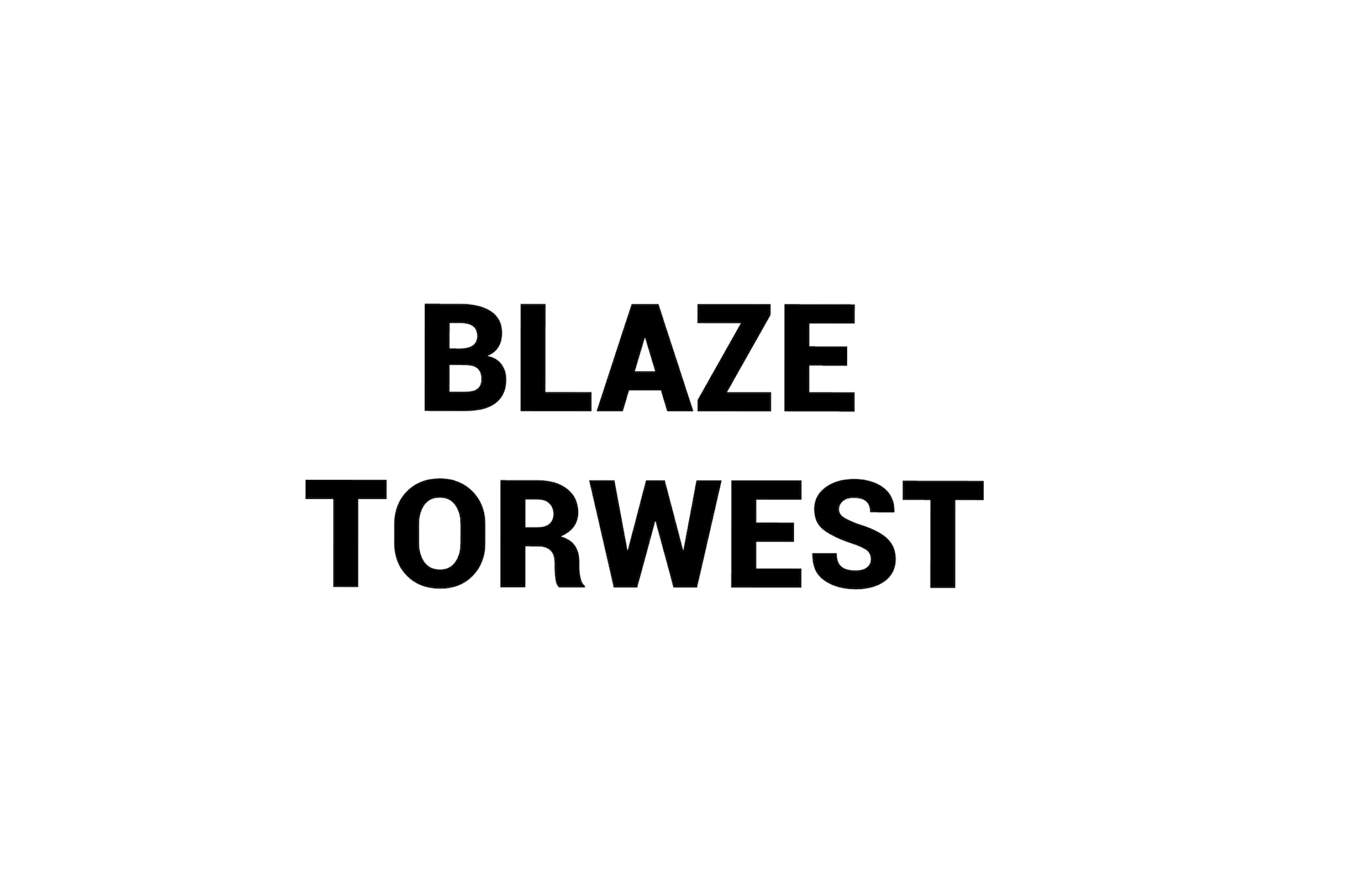 blazetorwest