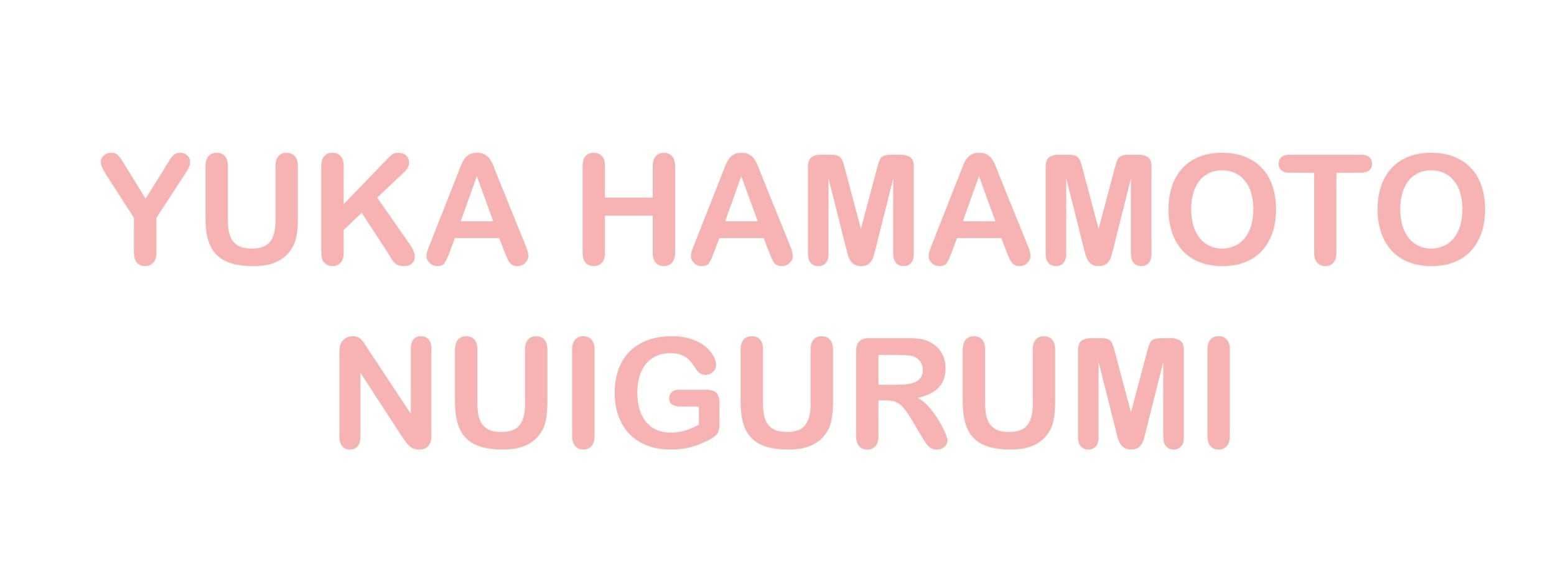 YUKA HAMAMOTO ぬいぐるみショップ