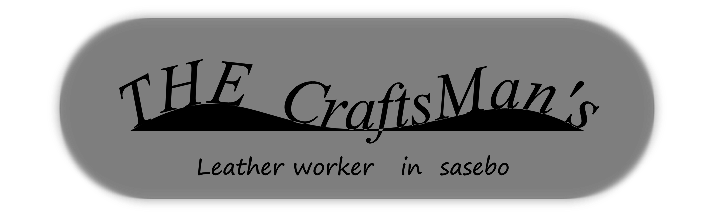 Leather worker   ～THE CraftsMan's～  