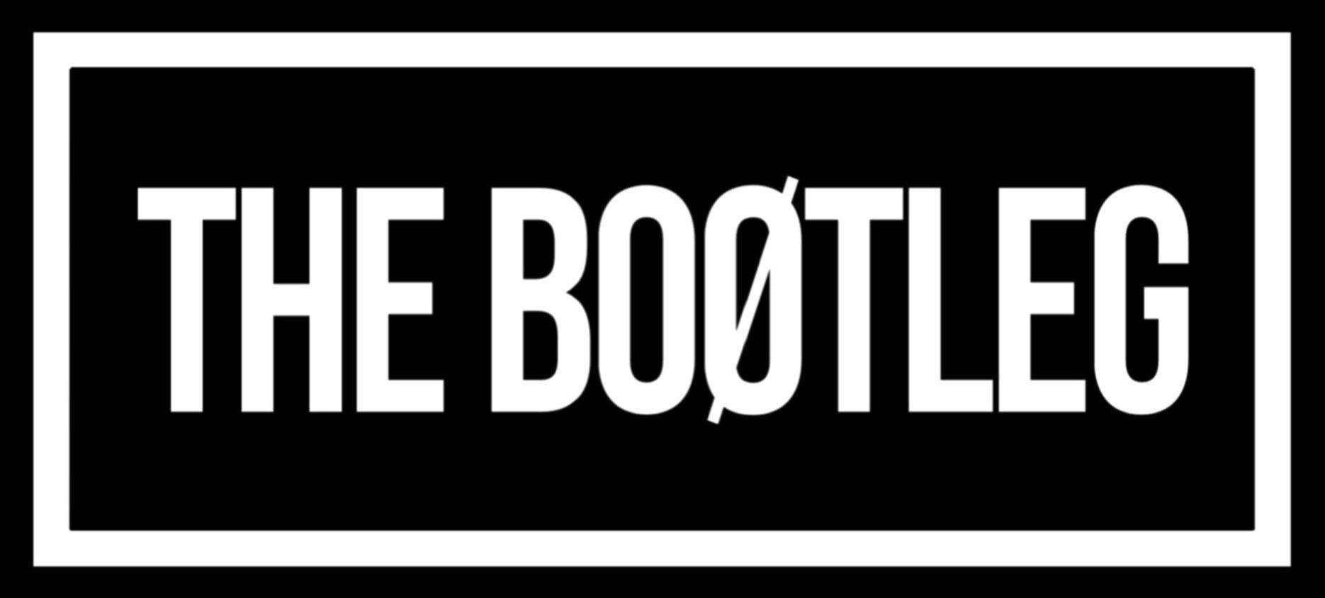 THE BOØTLEG