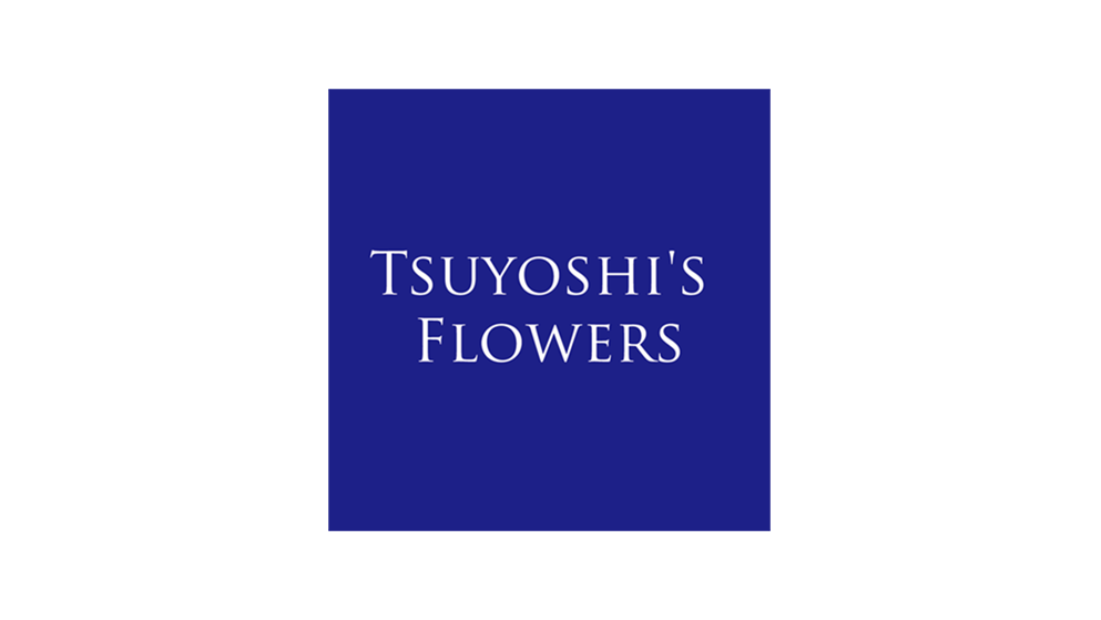 TSUYOSHI'S FLOWERS